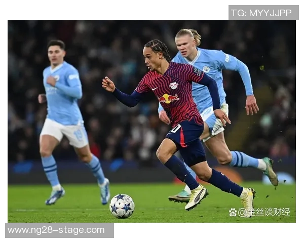 莱比锡逆转曼城友谊赛精彩瞬间回顾与战术分析